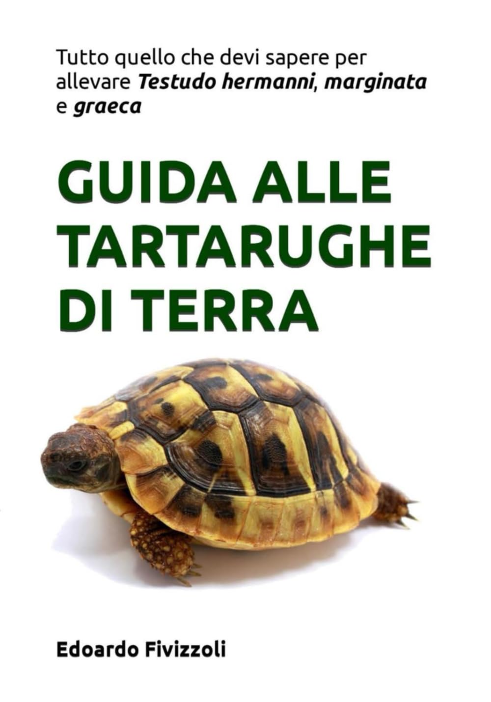 GUIDA ALLE TARTARUGHE DI TERRA